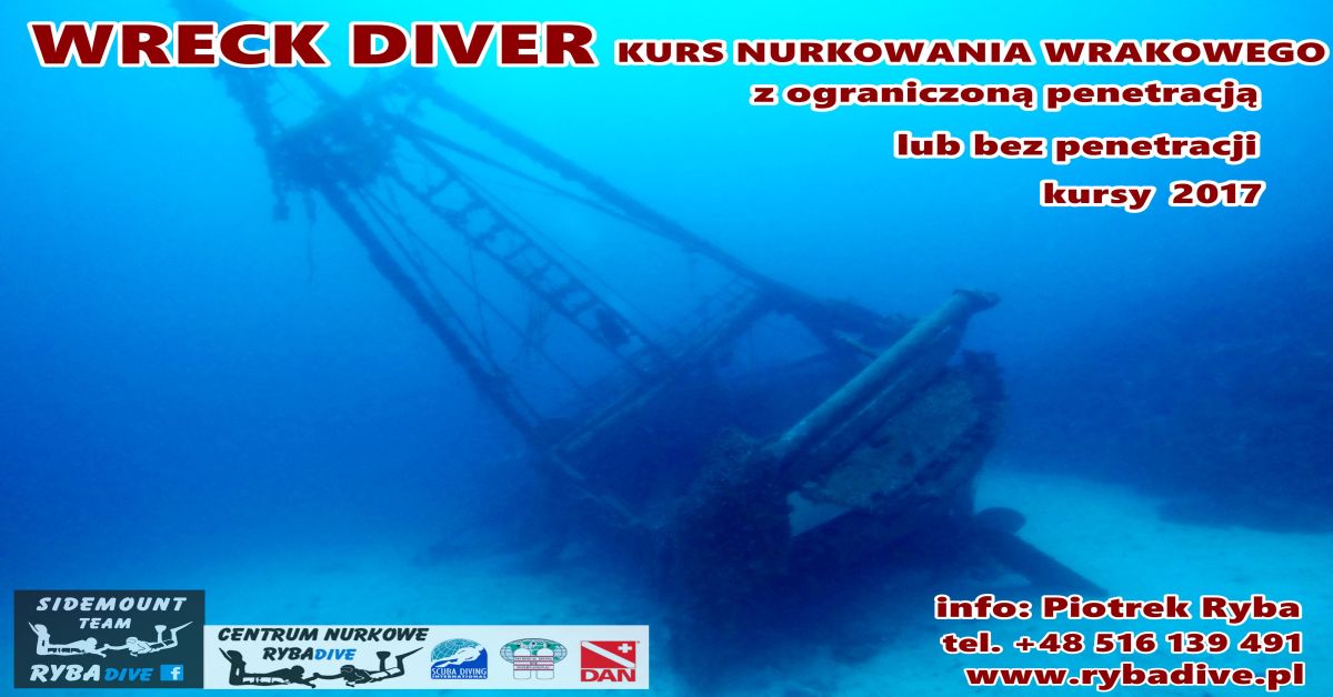 Kurs Nurkowania na wrakach – WRECK DIVER szkolenia 2017